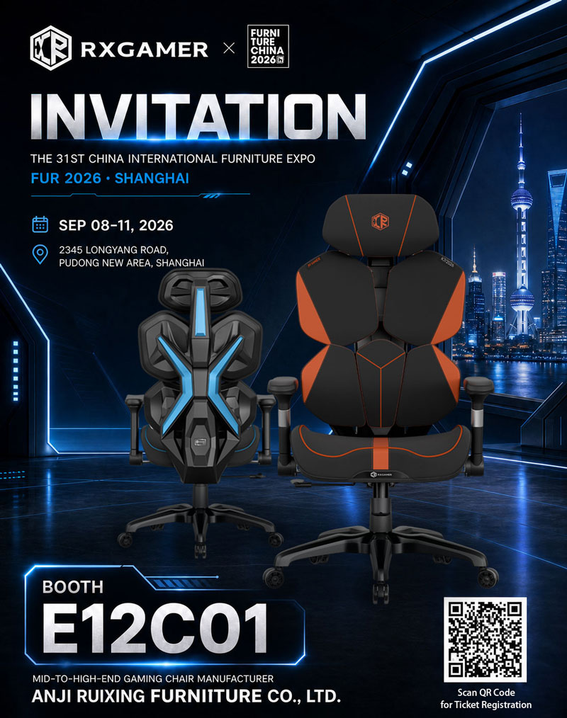 ANJI RUIXING FURNITURE CO., LTD. TO SHOWCASE INNOVATIVE GAMING AND OFFICE CHAIR SOLUTIONS AT FURNITURE CHINA 2026